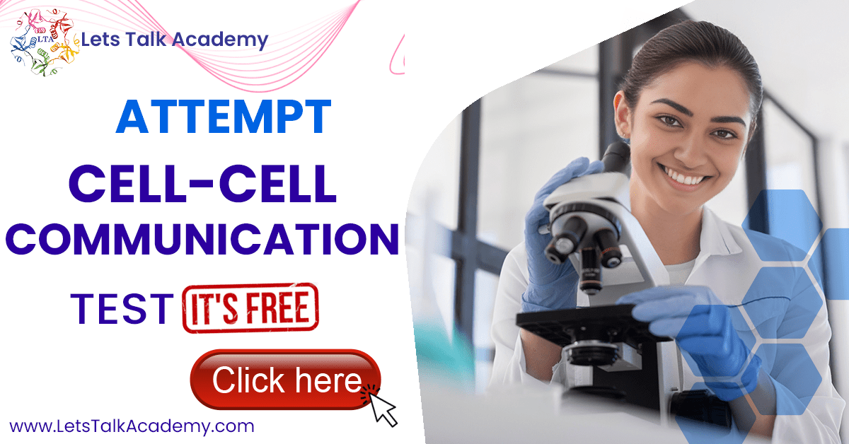 CSIR NET LIFE SCIENCE FREE TEST Cell-Cell Communication